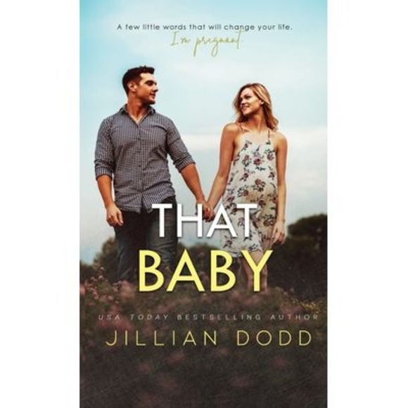 That Baby -- Jillian Dodd - Picture 1 of 1
